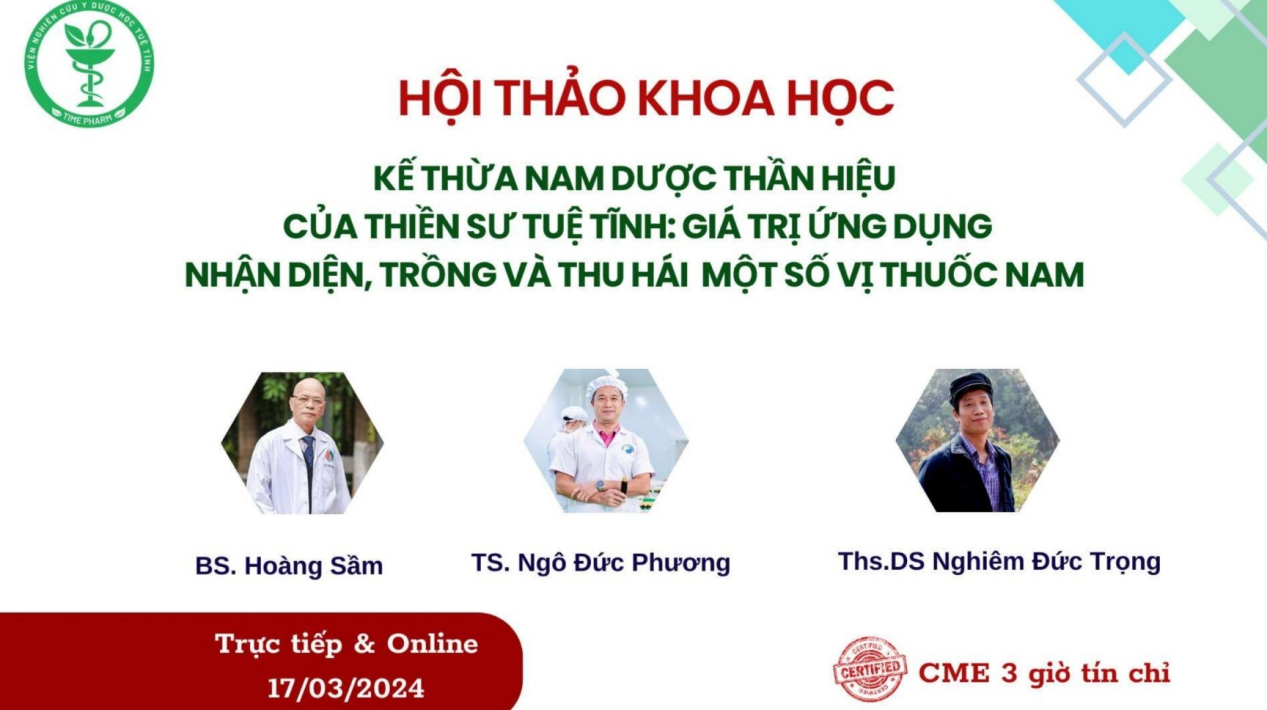 Hội thảo khoa học “Kế thừa nam dược thần hiệu của thiền sư Tuệ Tĩnh: giá trị ứng dụng, nhận diện, trồng và thu hái một số vị thuốc nam”