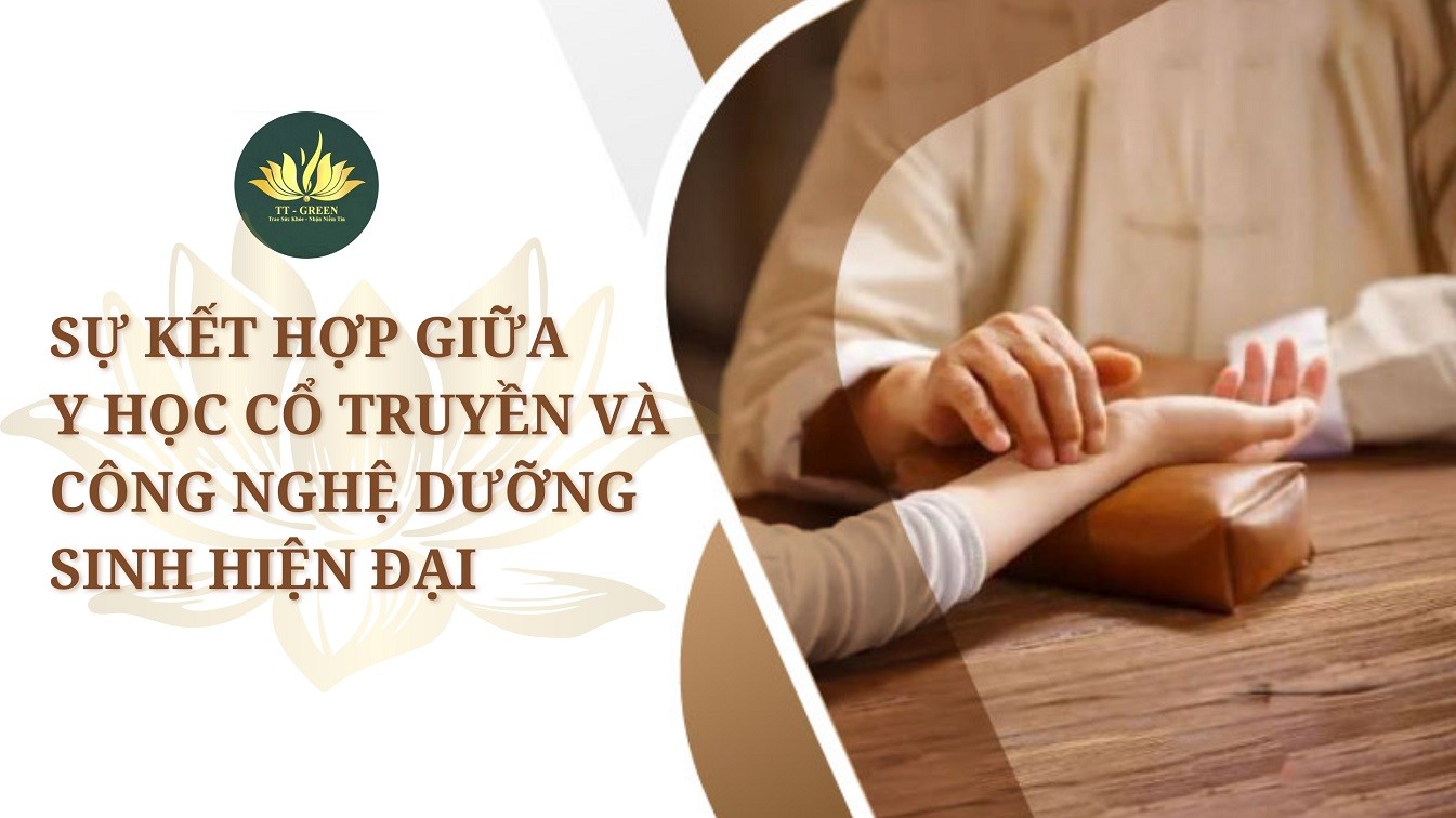 Sự kết hợp giữa y học cổ truyền và công nghệ dưỡng sinh hiện đại